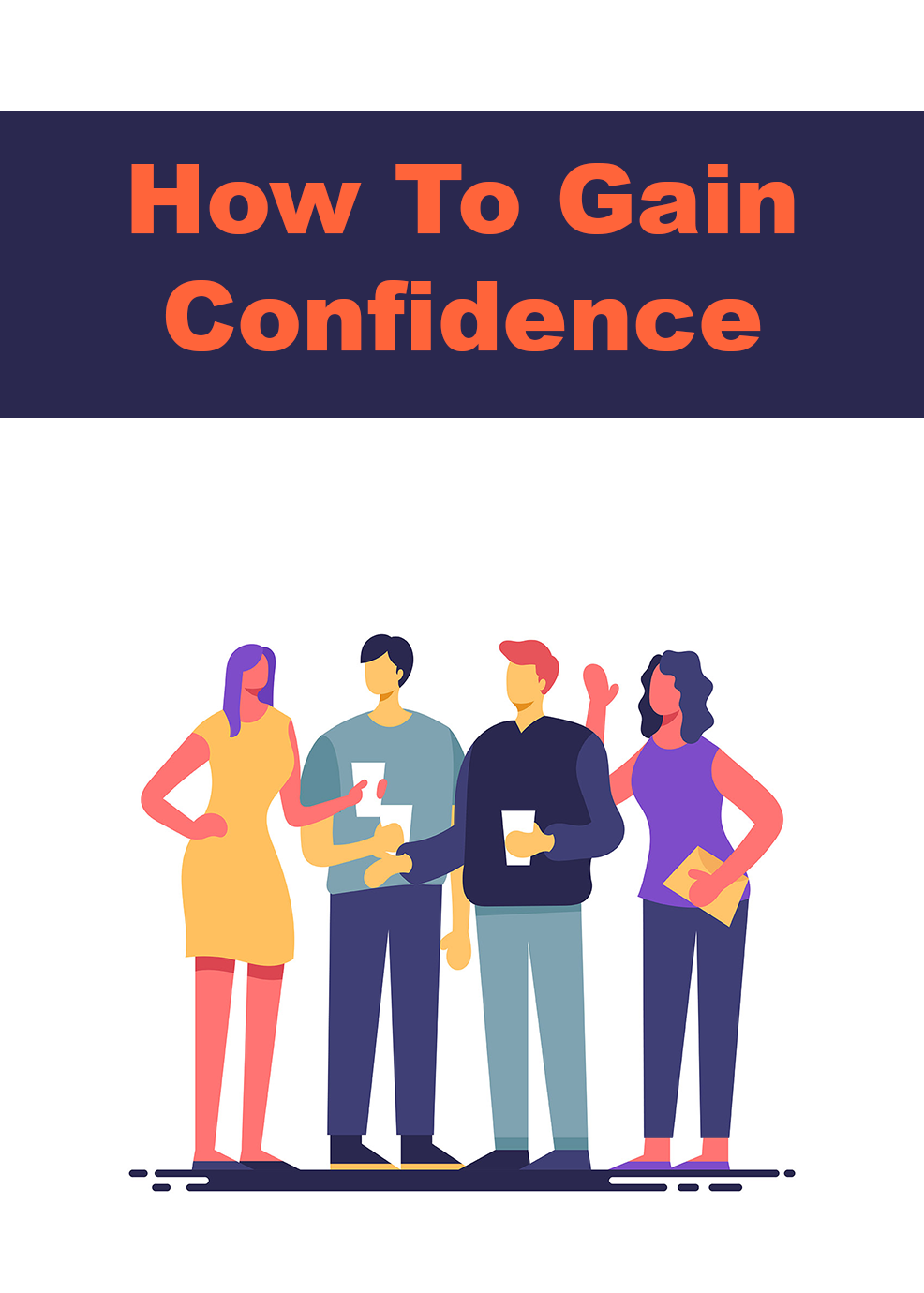 How to Gain Confidence